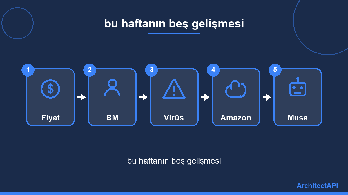 bu haftanın beş gelişmesi